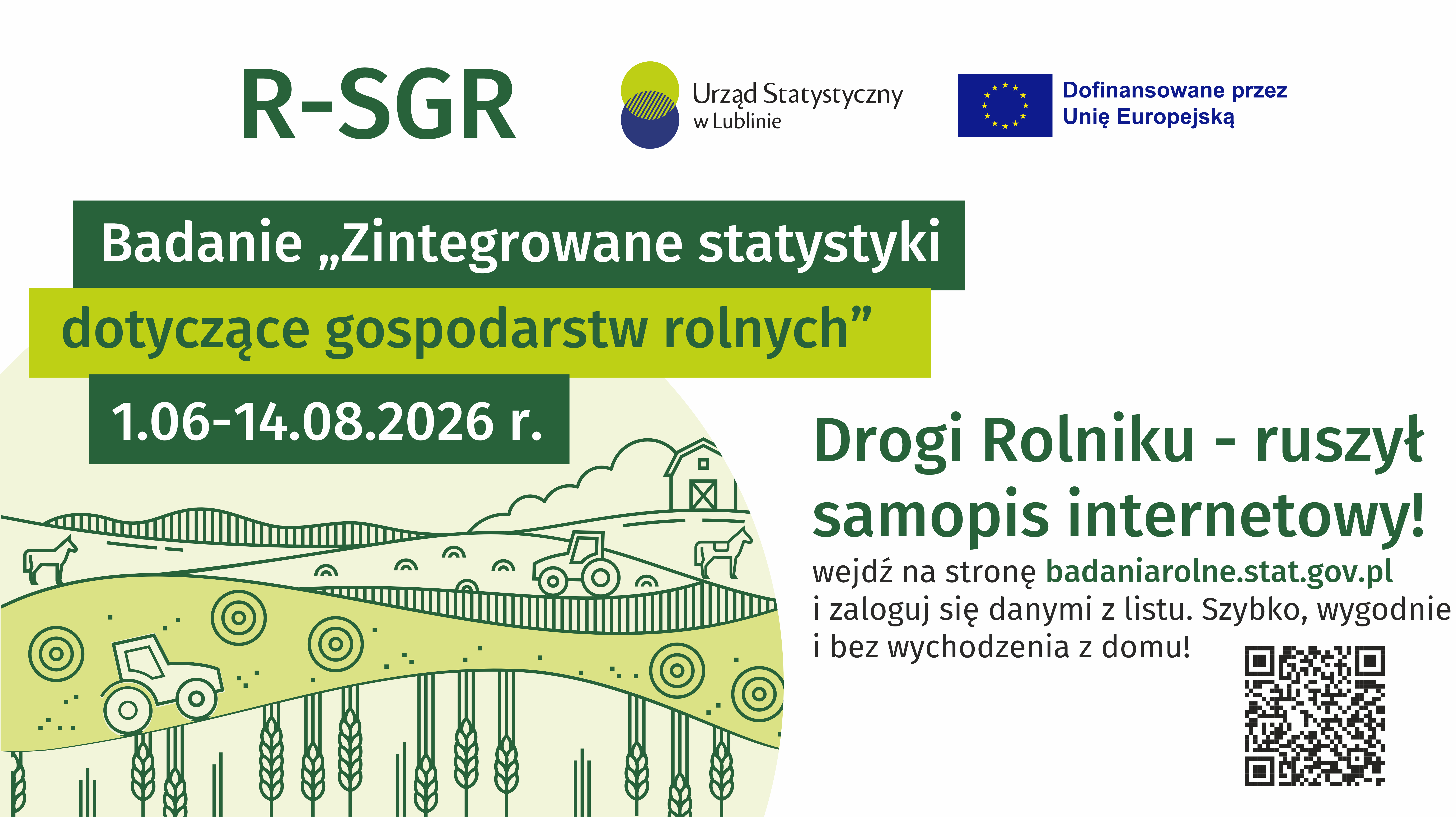 Badanie "Zintegrowane statystyki dotyczące gospodarstw rolnych" - 01.06-14.08.2026